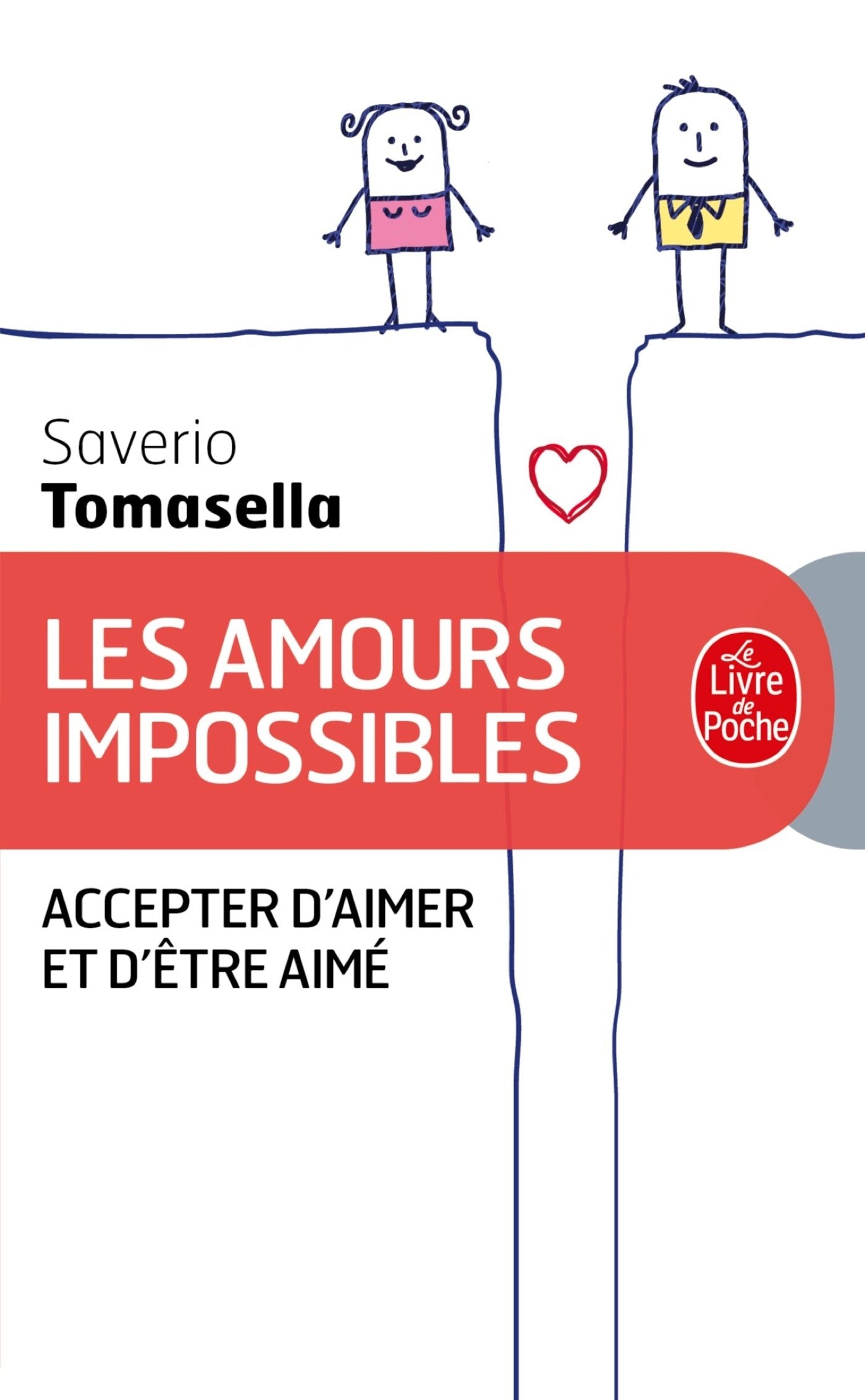 Les Amours impossibles 9782253176916