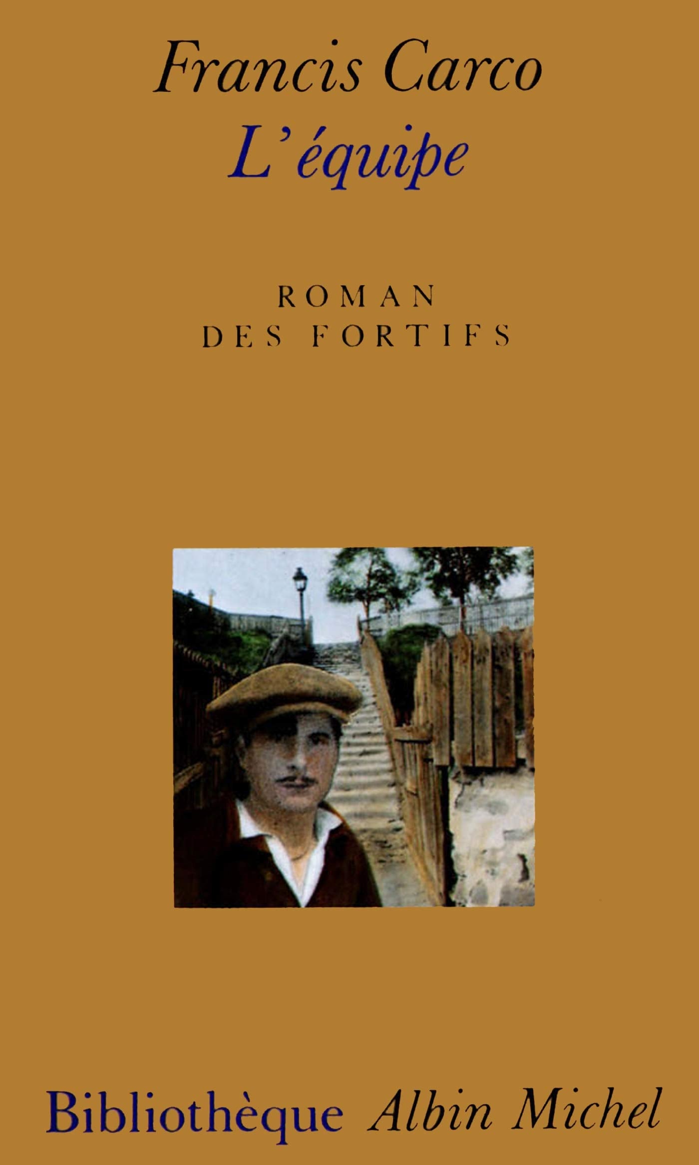 L'Équipe: Roman des fortifs 9782226037046