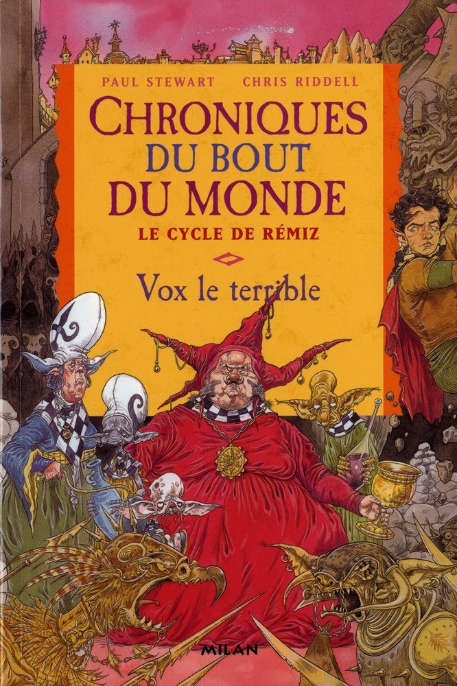 Chroniques du bout du monde (Cycle de Rémiz) Tome 2 : Vox le terrible 9782745935816