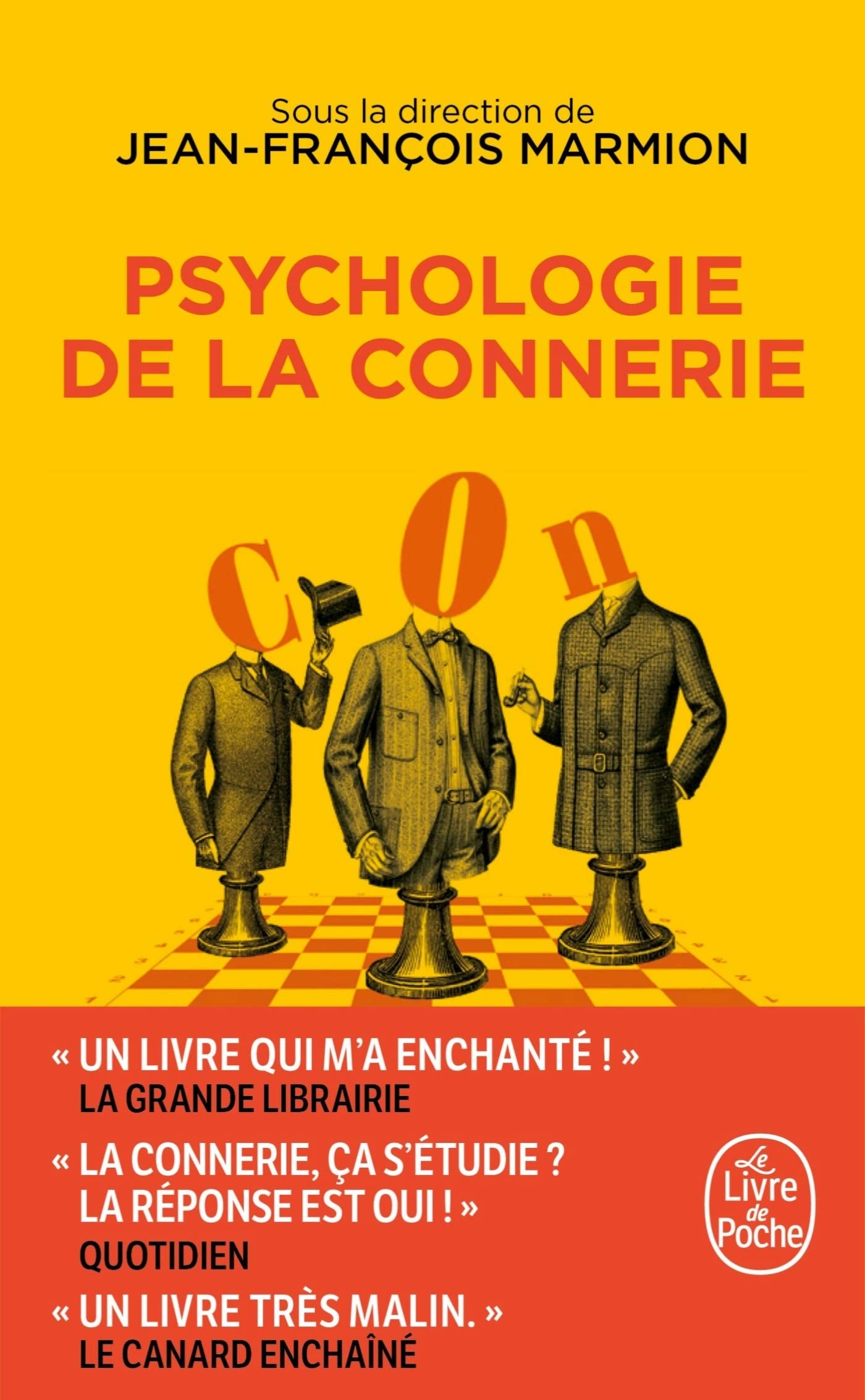 Psychologie de la connerie 9782253820437