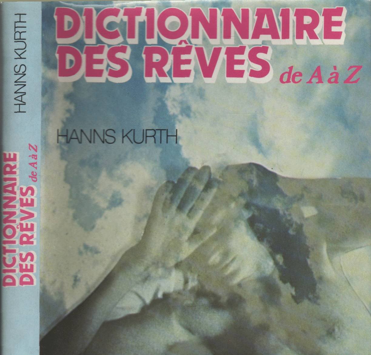 Dictionnaire des rêves de A a Z 9782724206814