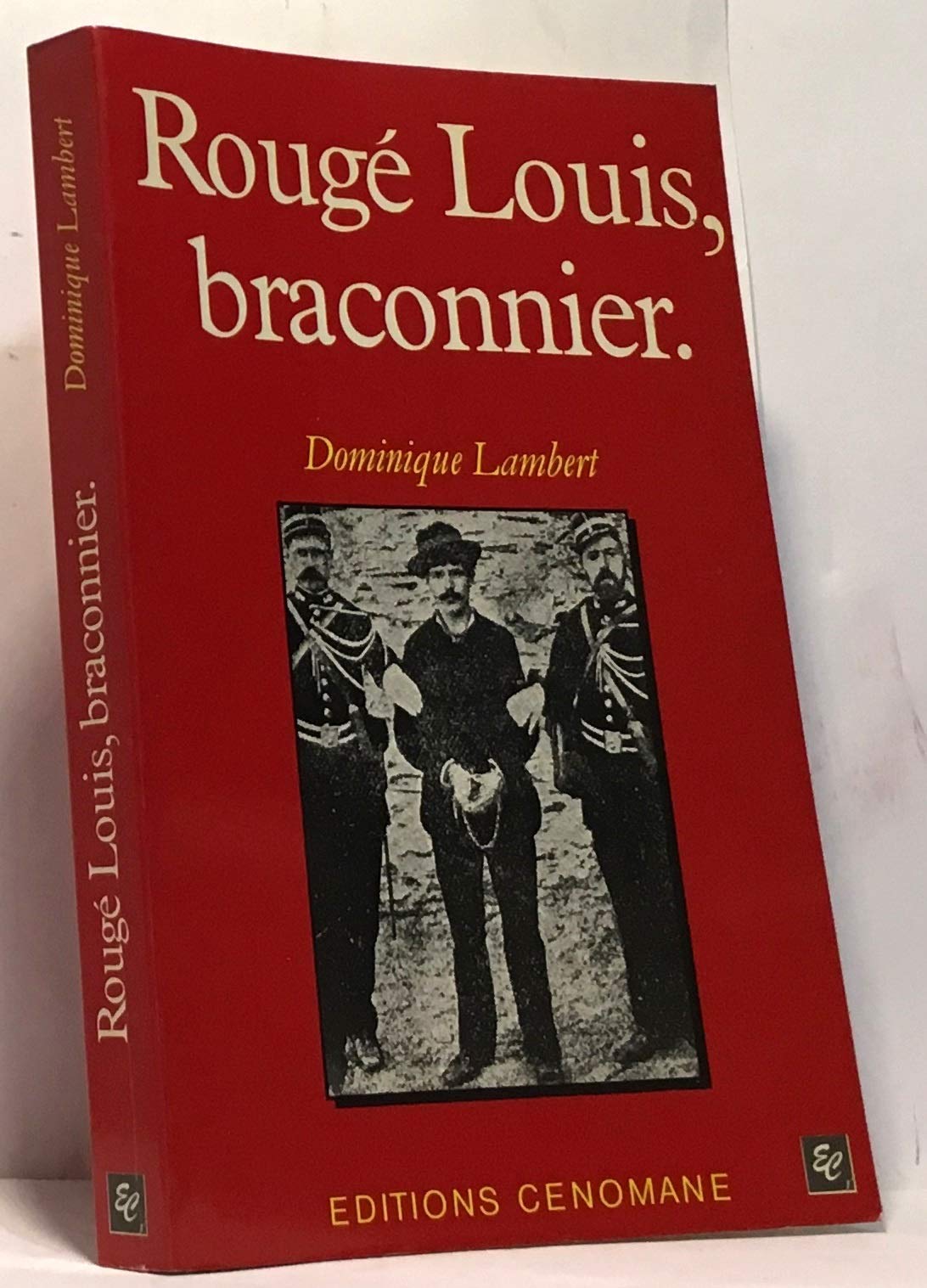 Roug Louis Braconnier - Puis 9782905596185