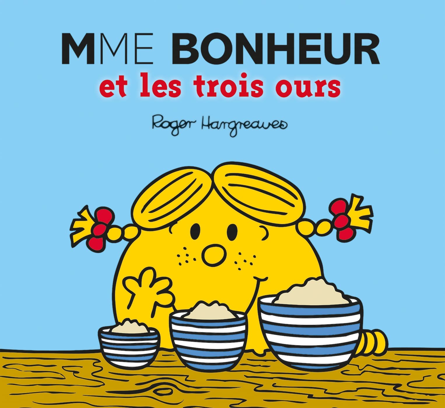 Monsieur Madame - Mme Bonheur et les trois ours 9782013987196