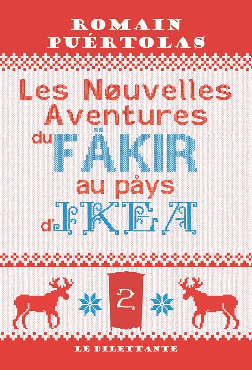 Les Nouvelles Aventures du fakir au pays d'Ikea 9782842639464