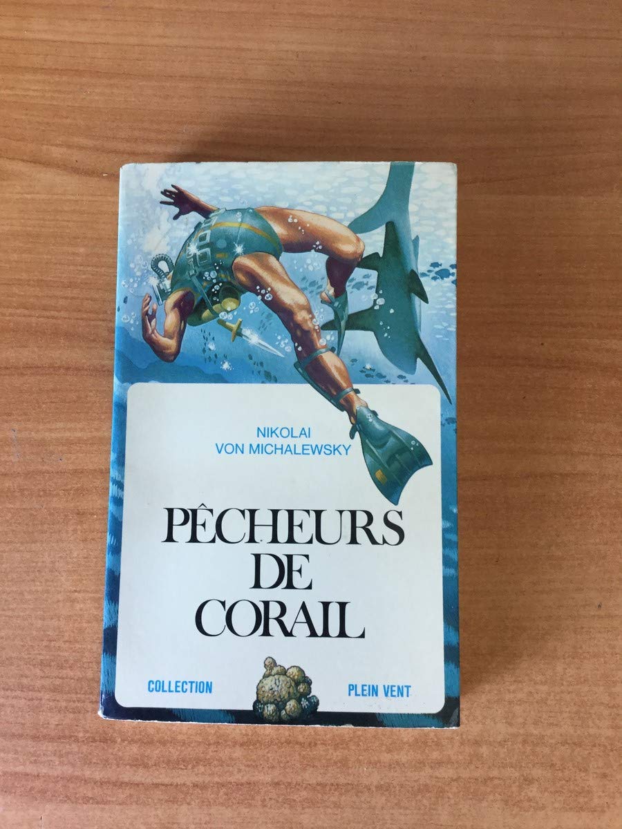 N92-PECHEURS DE CORAIL 9782221031872