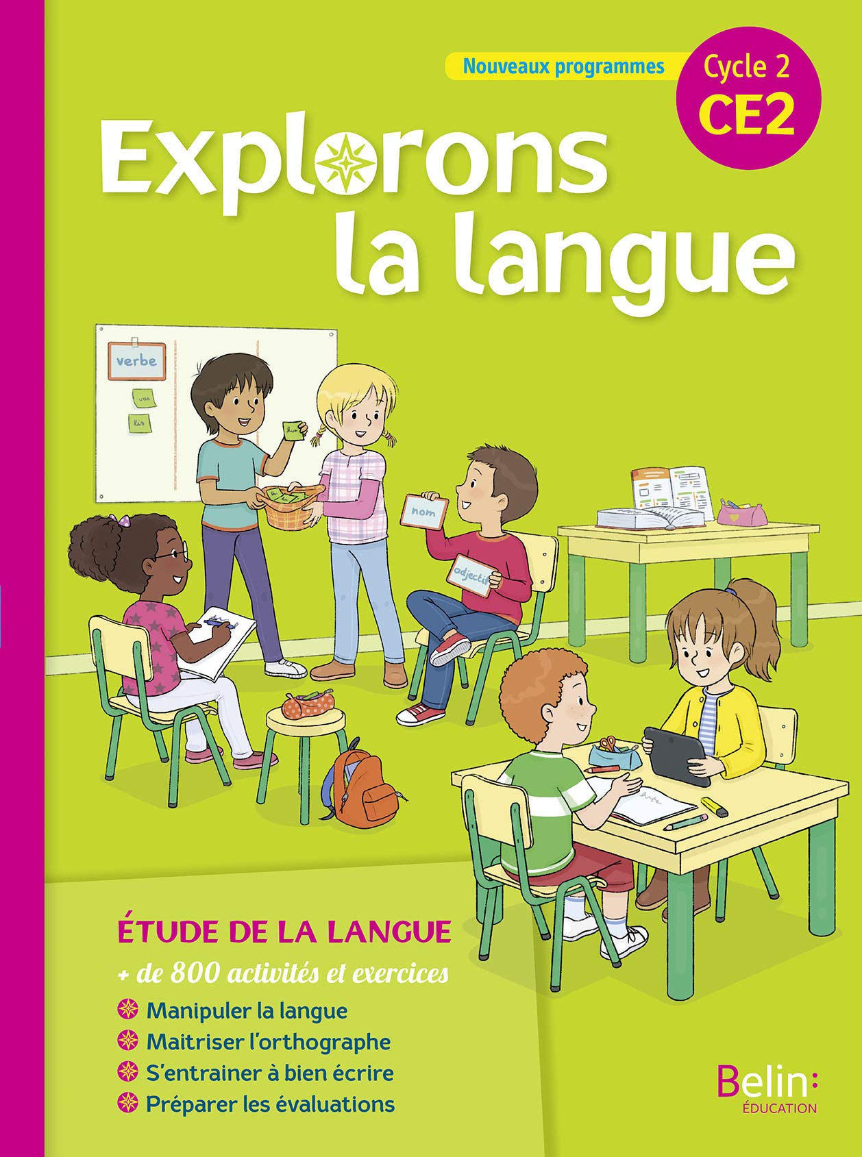Explorons la langue CE2 - Manuel 9782410012316