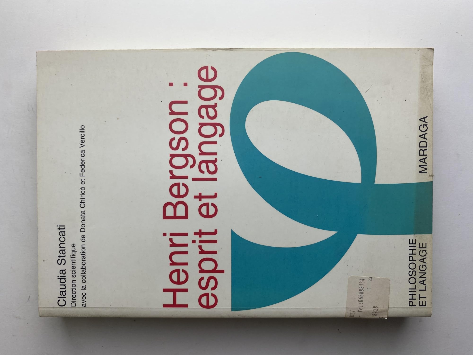HENRI BERGSON : ESPRIT ET LANGAGE 9782870097656