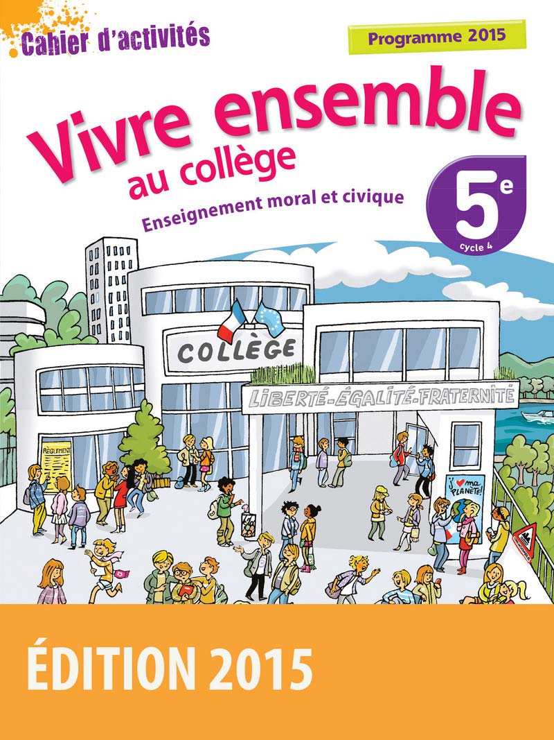 Vivre ensemble - Enseignement moral et civique 5e 9782047332382
