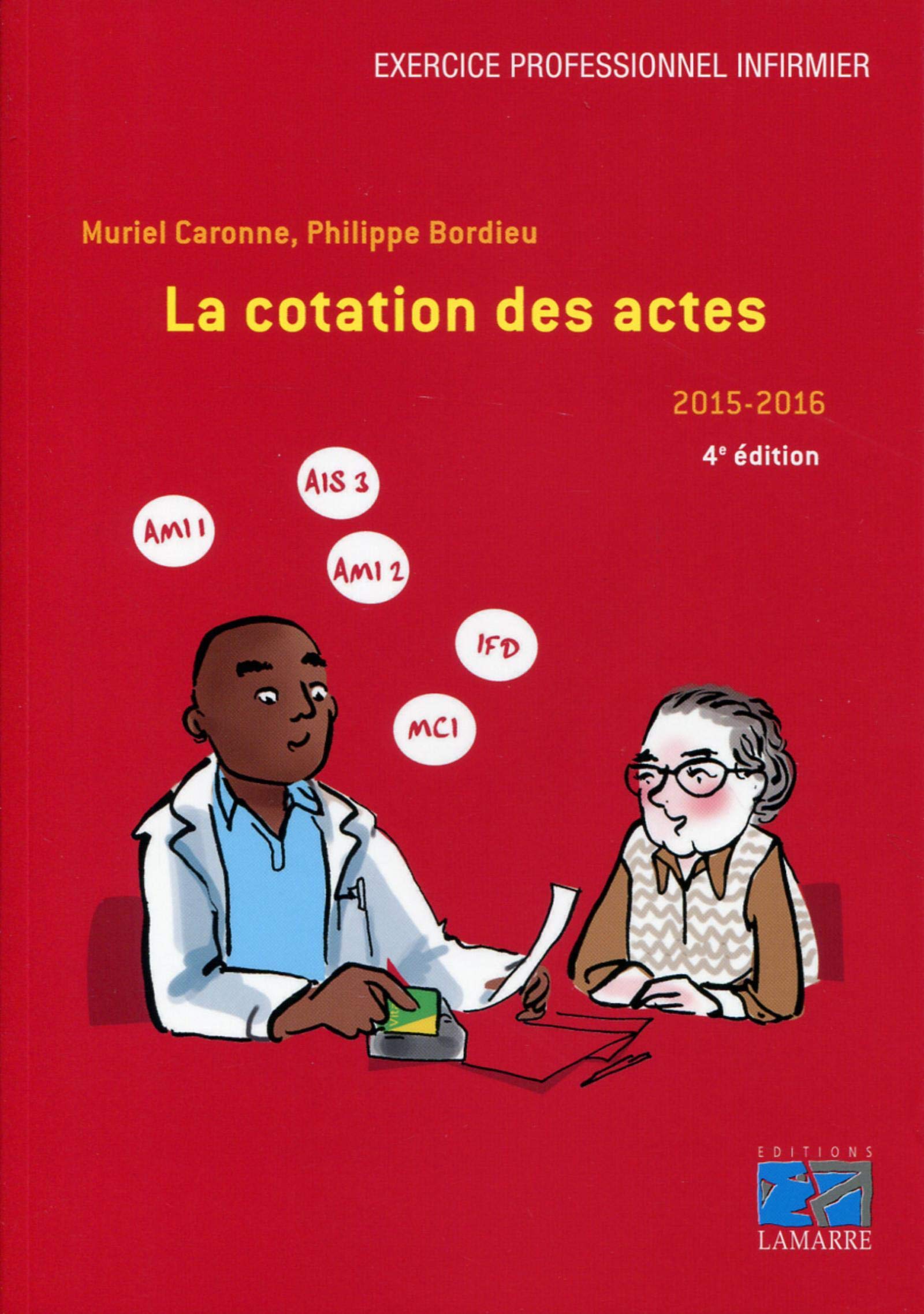 La cotation des actes 2015-2016 9782757307823