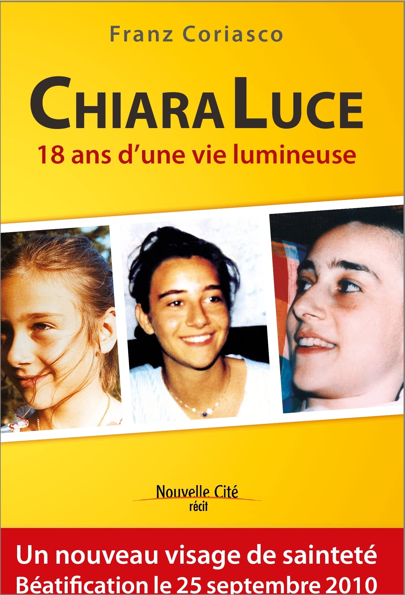 Chiara Luce: 18 ans d'une vie lumineuse 9782853136266