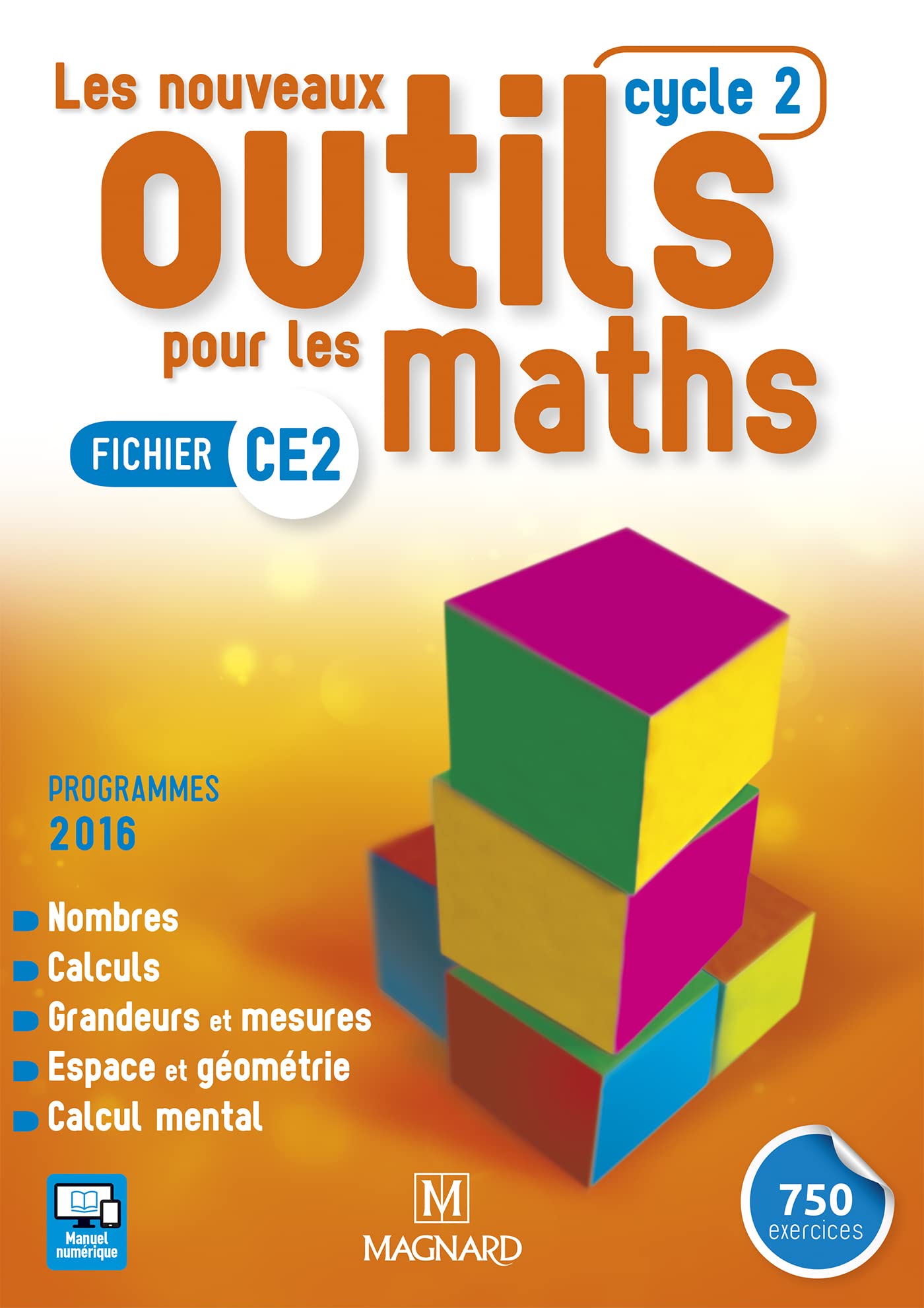 Les nouveaux outils pour les maths CE2, Cycle 2 : Fichier d'activités - Programme 2016 9782210502017