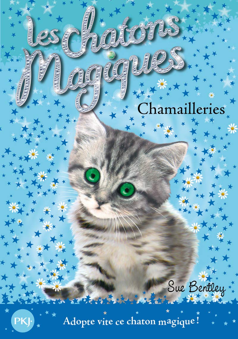 Les chatons magiques - tome 04 : Chamailleries (04) 9782266172165