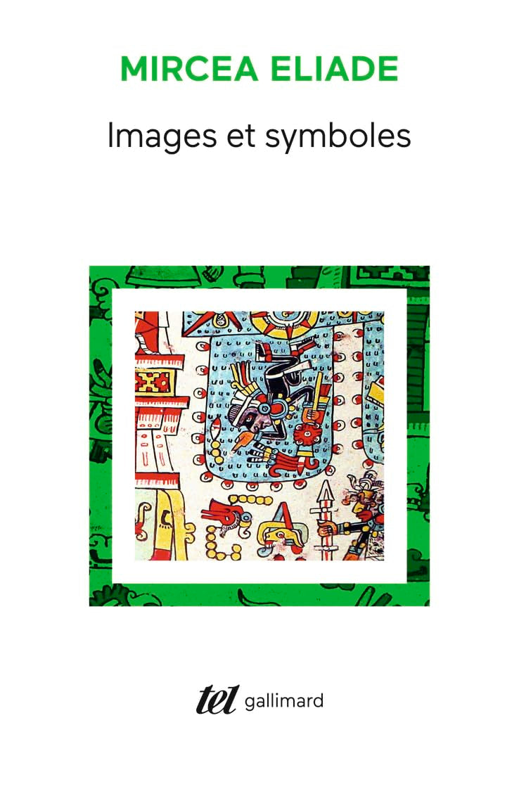 Images et symboles : essais sur le symbolisme magico-religieux 9782070286652