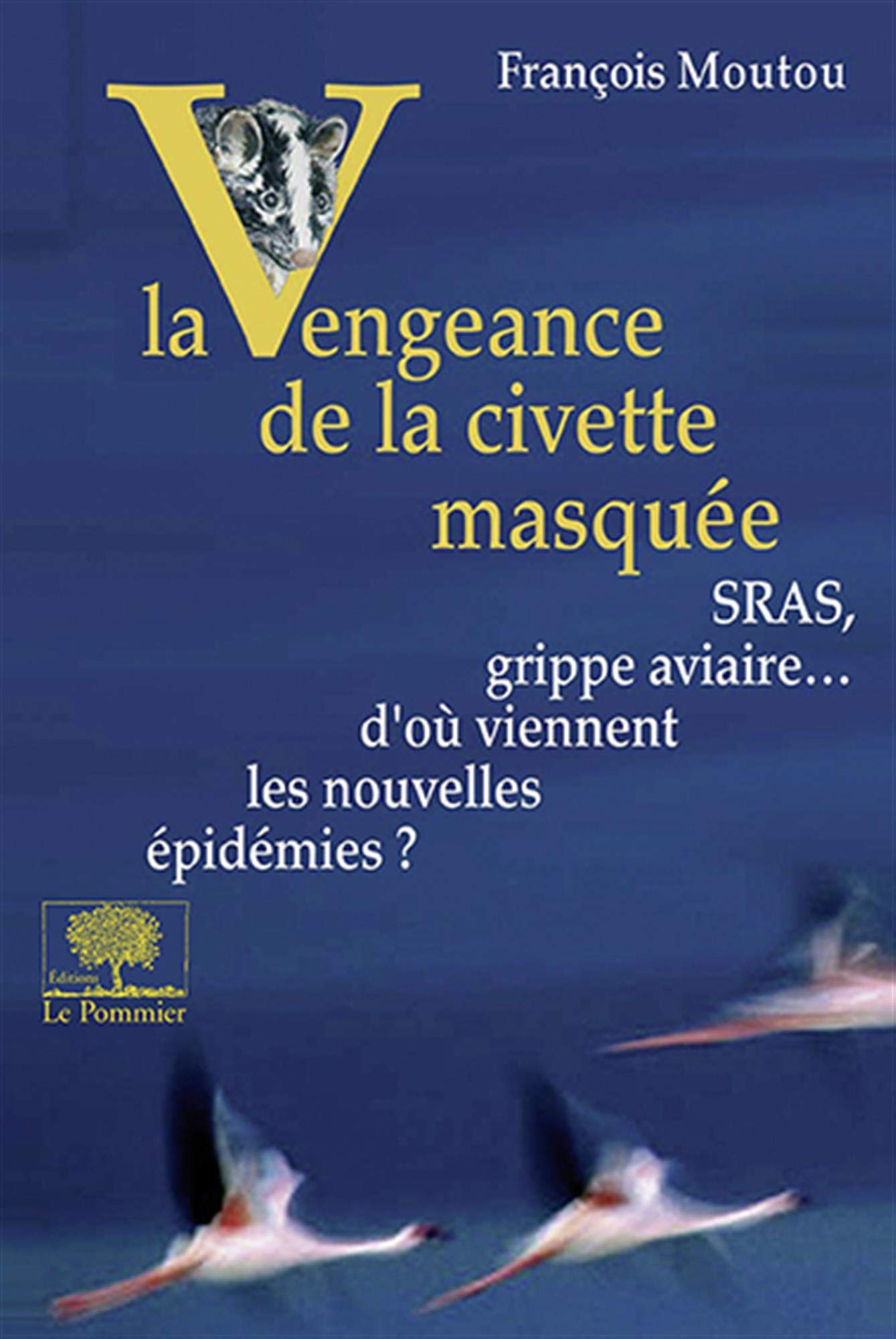 La Vengeance de la civette masquée 9782746502703
