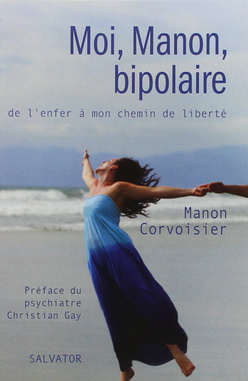 Moi, Manon, bipolaire 9782706708725