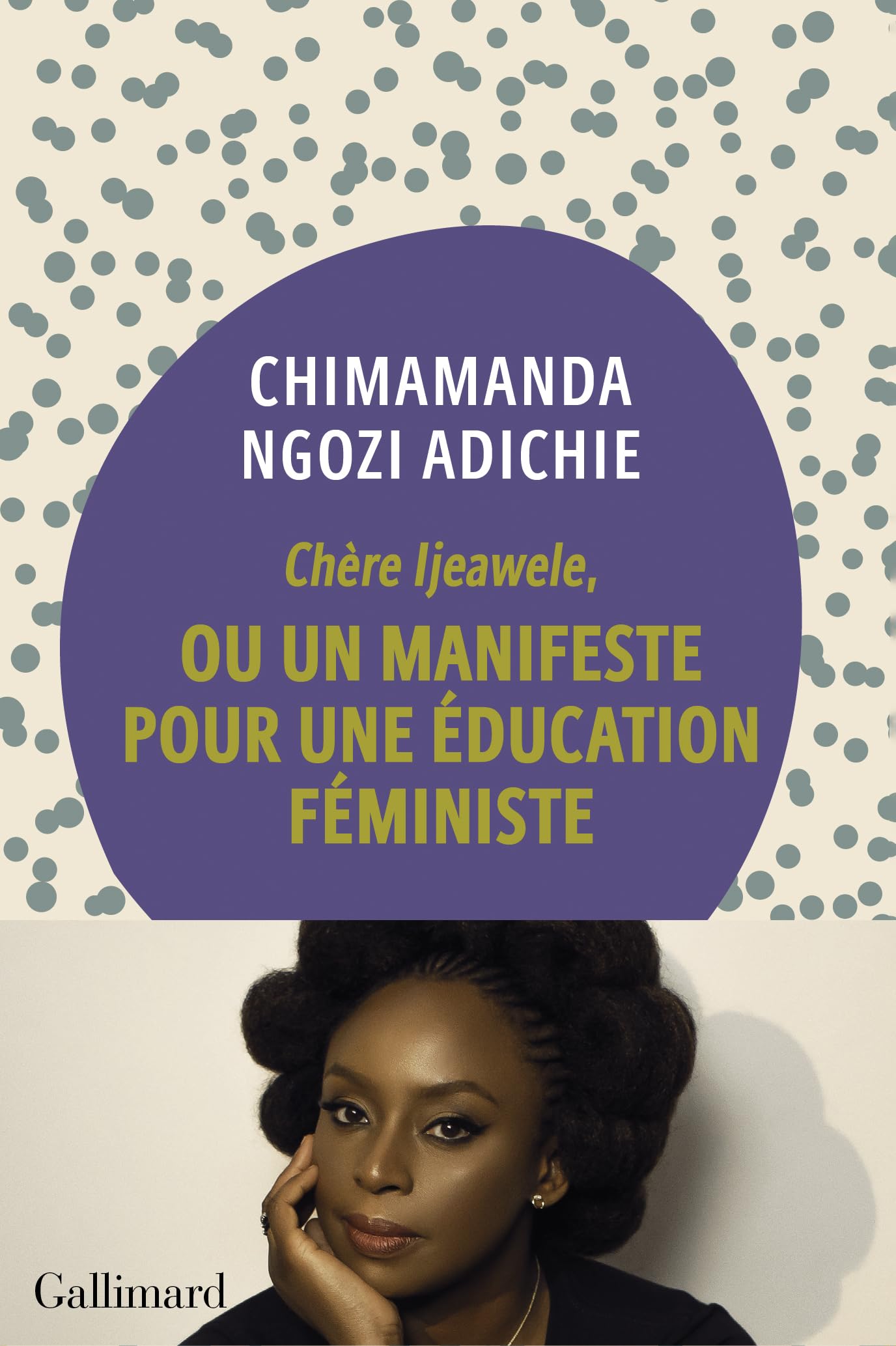 Chère Ijeawele, ou un manifeste pour une éducation féministe: Un manifeste pour une éducation féministe 9782072721977