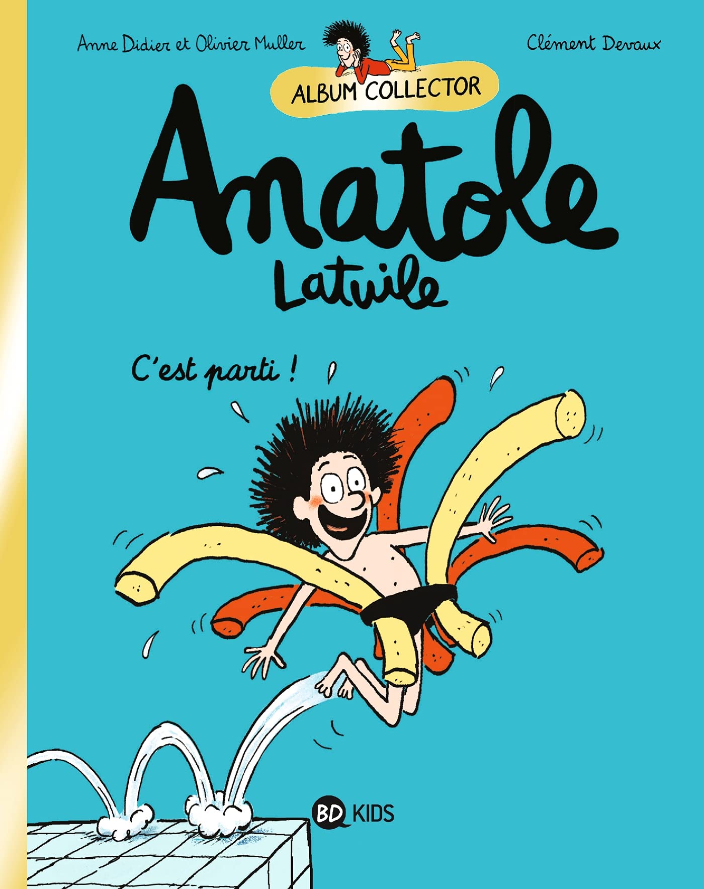 Anatole Latuile, Tome 01: Anatole 1 collector 9791036339110