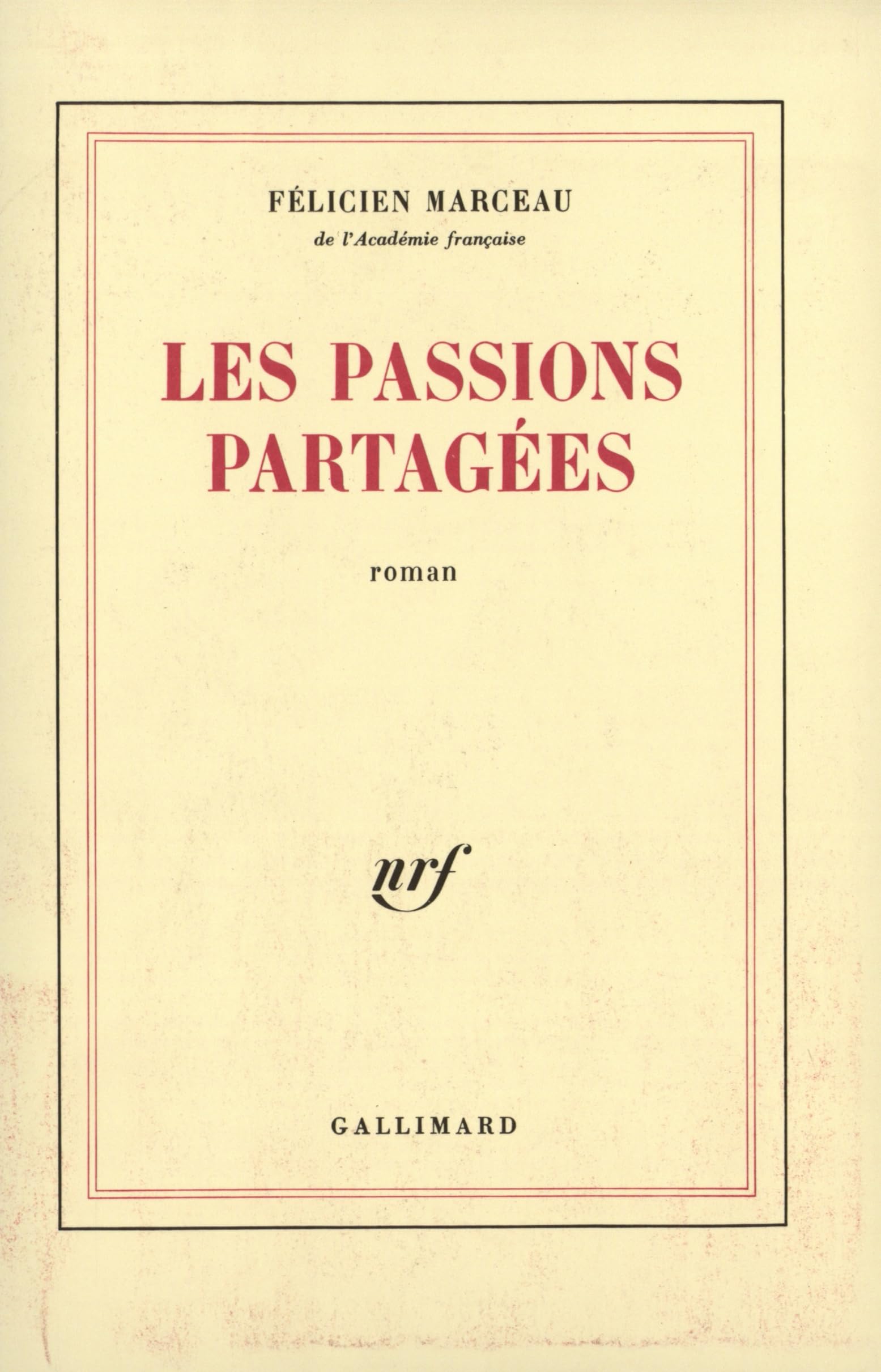 Les passions partagées roman 9782070709021