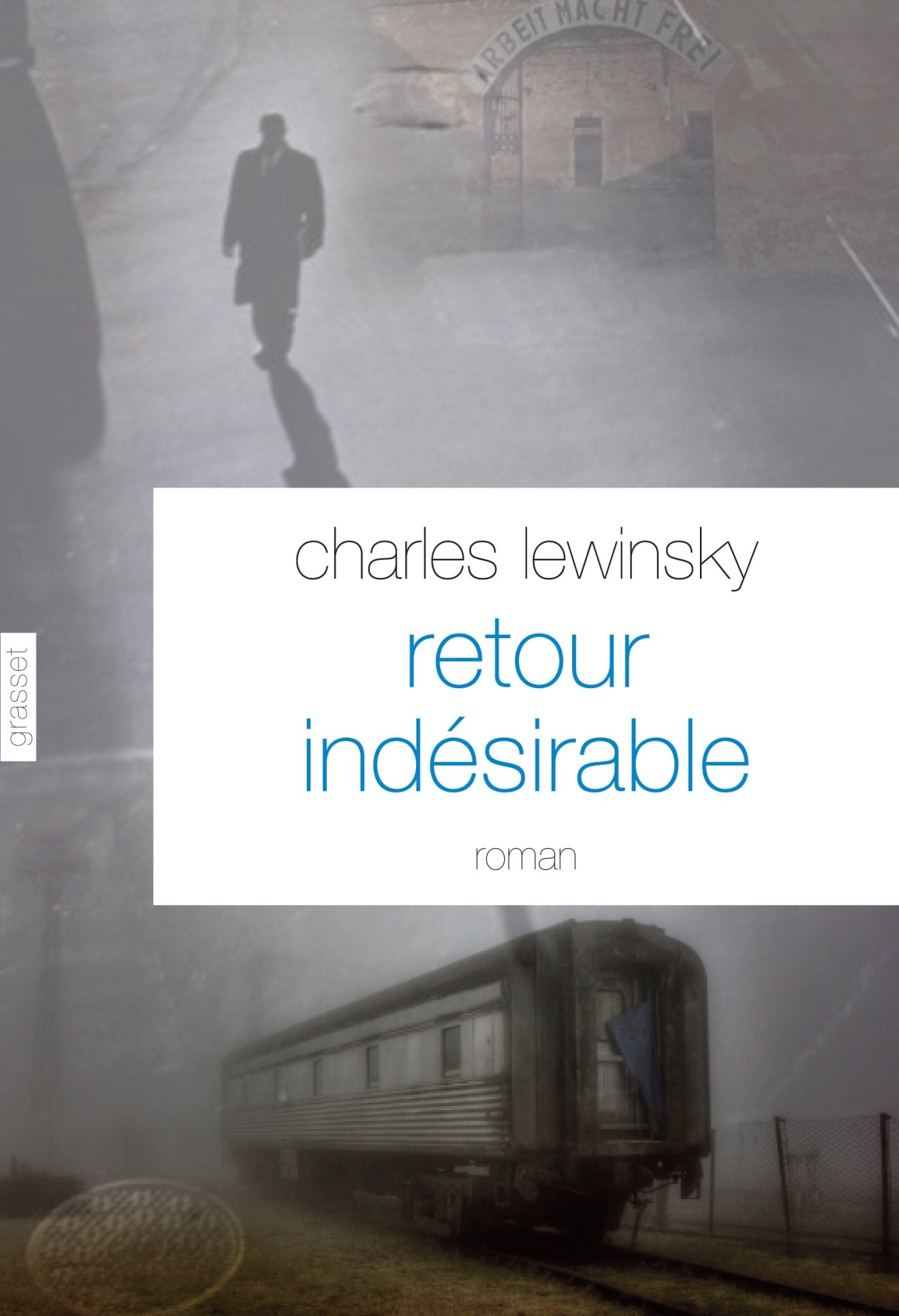 Retour indésirable: roman - traduit de l'allemand (Suisse) par Léa Marcou 9782246790228