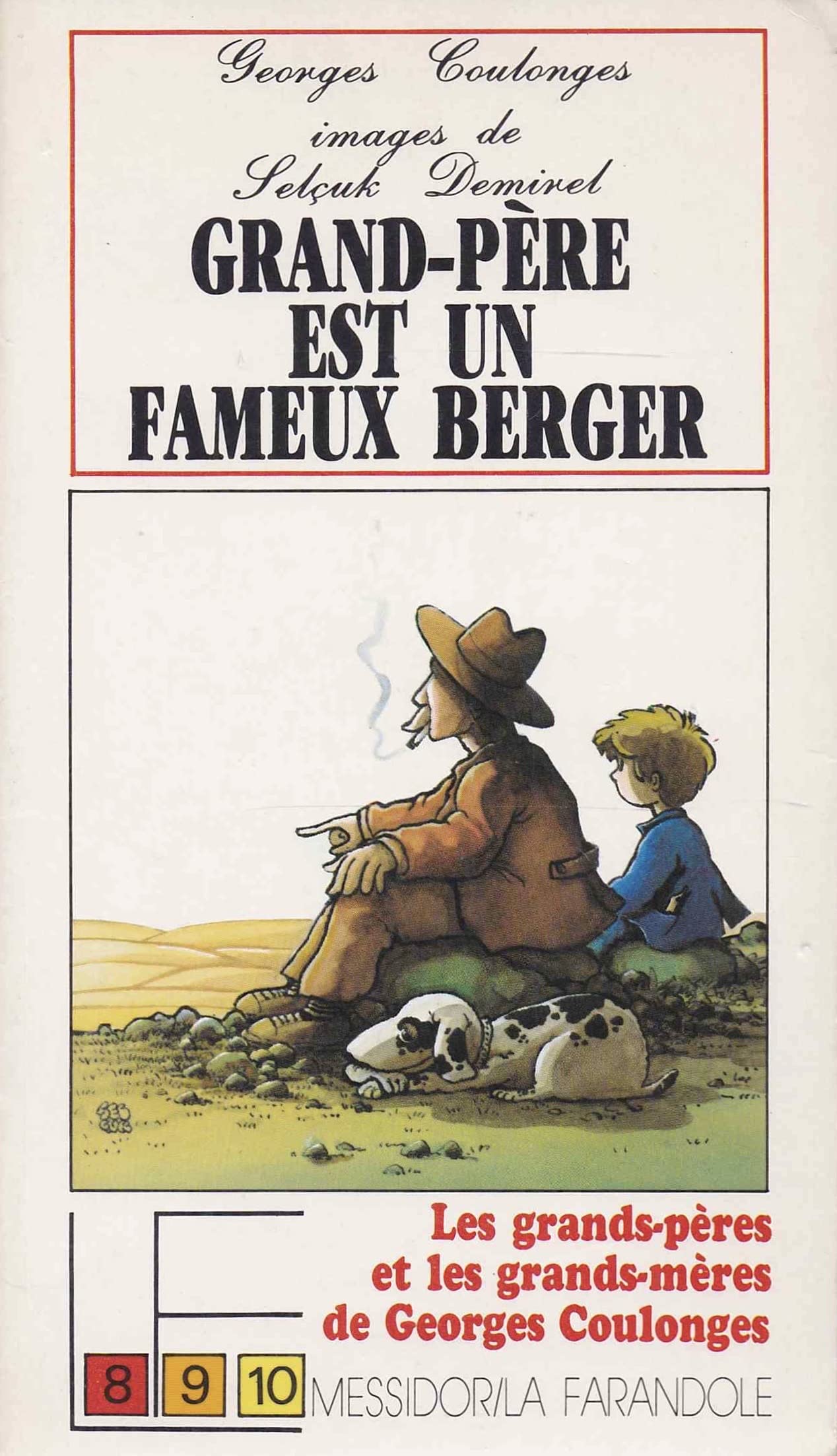 GRAND-PERE EST UN FAMEUX BERGER 9782209055739