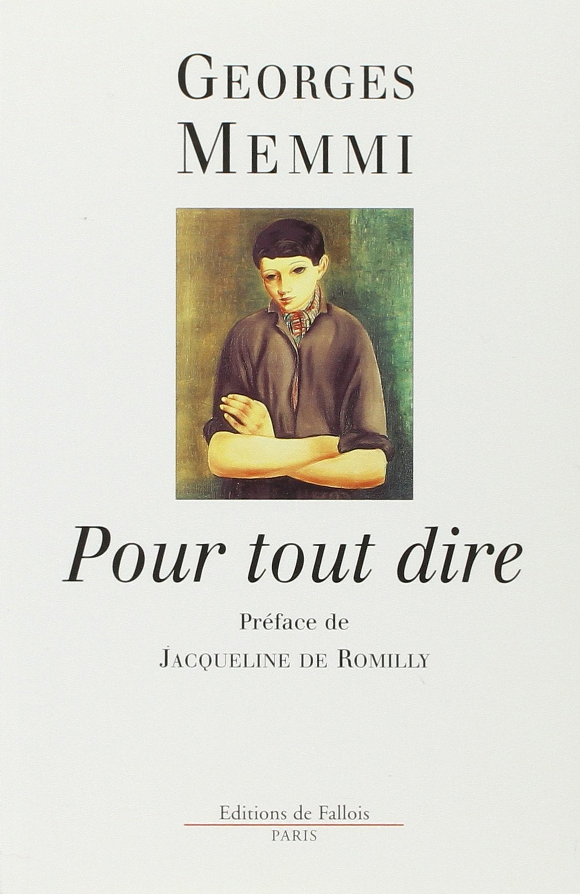 Pour tout dire 9782877062848