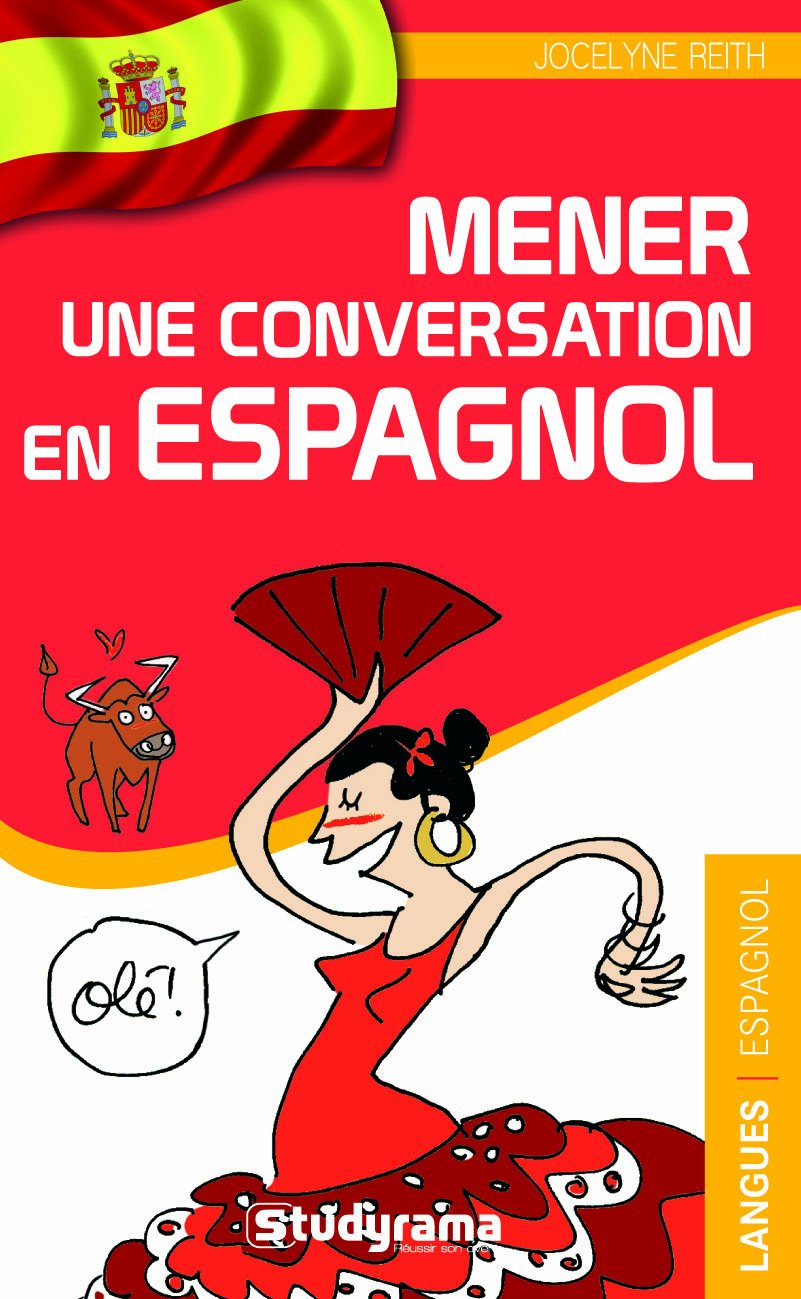 Mener une conversation en espagnol 9782759011186