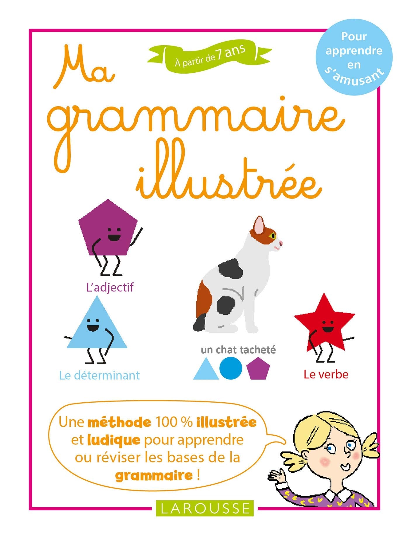Ma grammaire illustrée 9782035967534