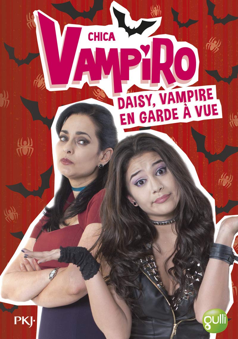 12. Chica Vampiro : Daisy, vampire en garde à vue (12) 9782266271493