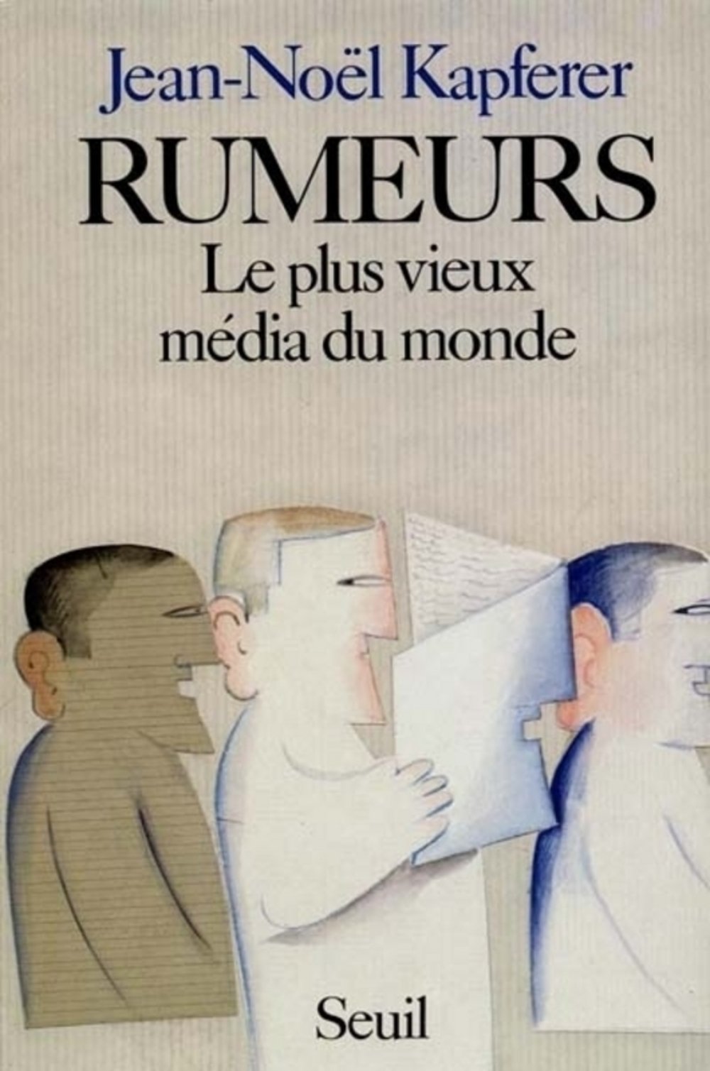 Rumeurs. Le plus vieux média du monde 9782724236187