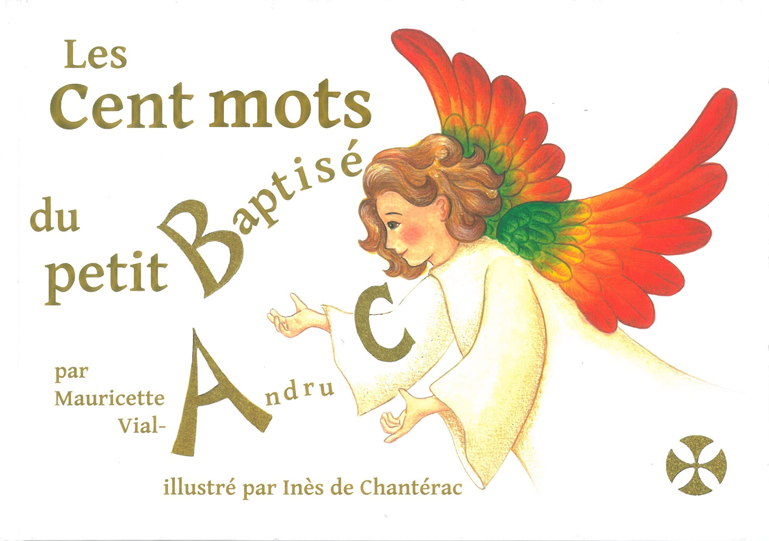 Les cent mots du petit baptisé 9782919158355
