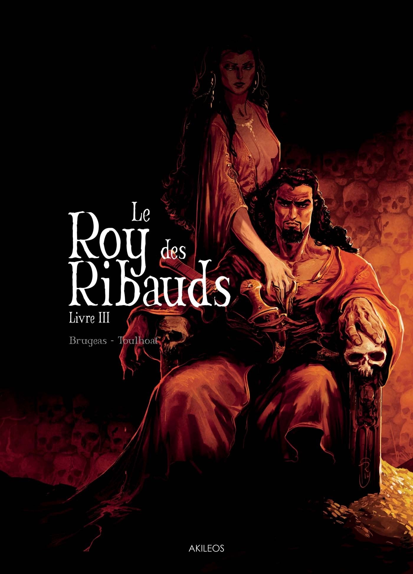Le Roy des Ribauds T3 9782355743160