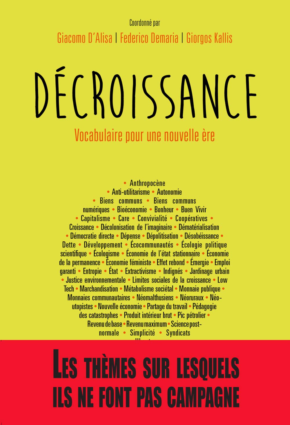 Décroissance, vocabulaire pour une nouvelle ère 9782369350460