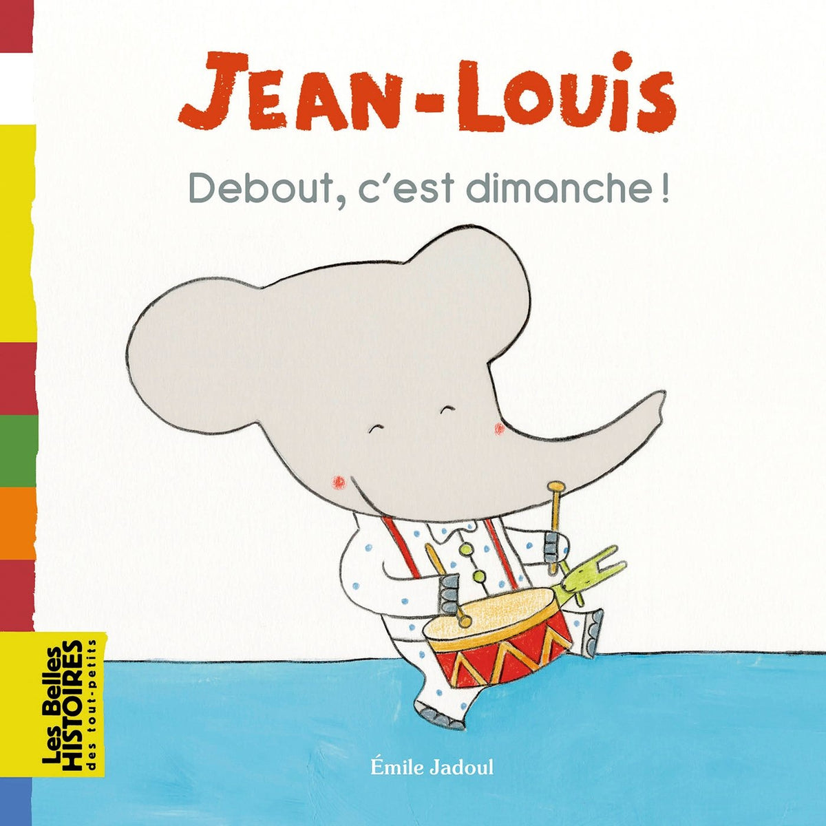 Debout, c'est dimanche ! 9782747087025