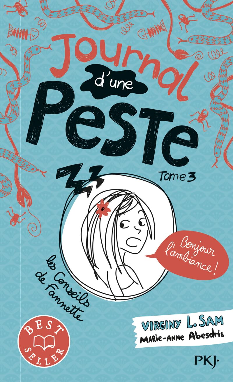 Journal d'une peste - tome 03 : Bonjour l'ambiance ! (3) 9782266282208