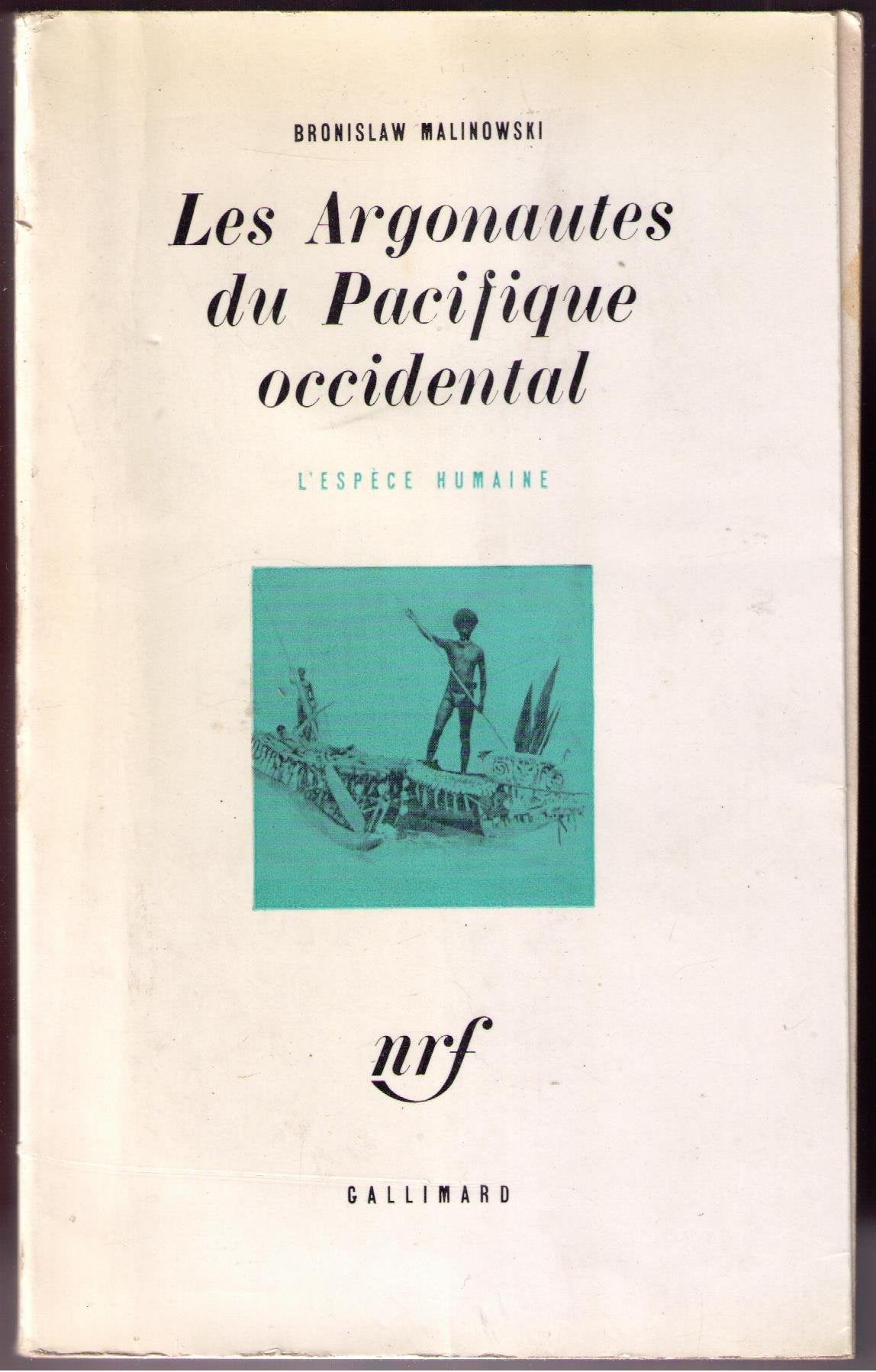 LES ARGONAUTES DU PACIFIQUE OCCIDENTAL 9782070241125