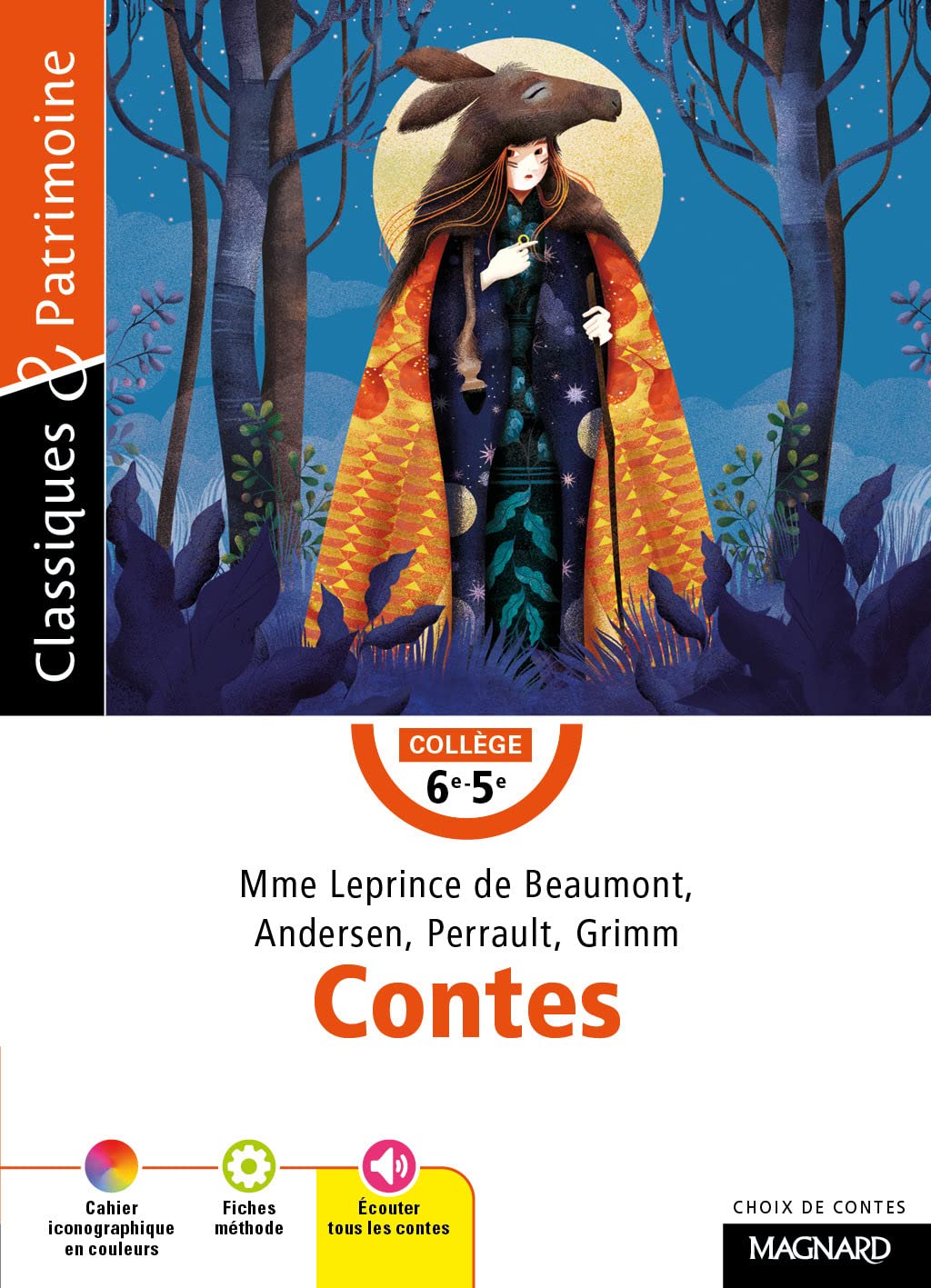 Contes Mme Leprince de Beaumont, Andersen, Perrault, Grimm - Classiques et Patrimoine 9782210777545