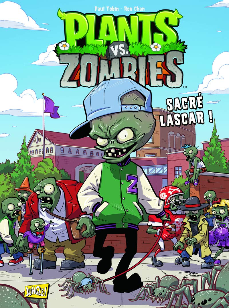 Plants vs Zombies - Tome 3 Sacré lascar ! (3) 9782822212434