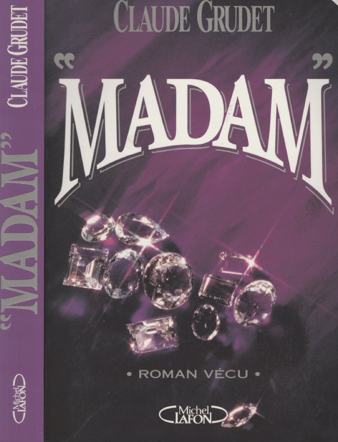 "Madam": Roman vécu 9782840980339