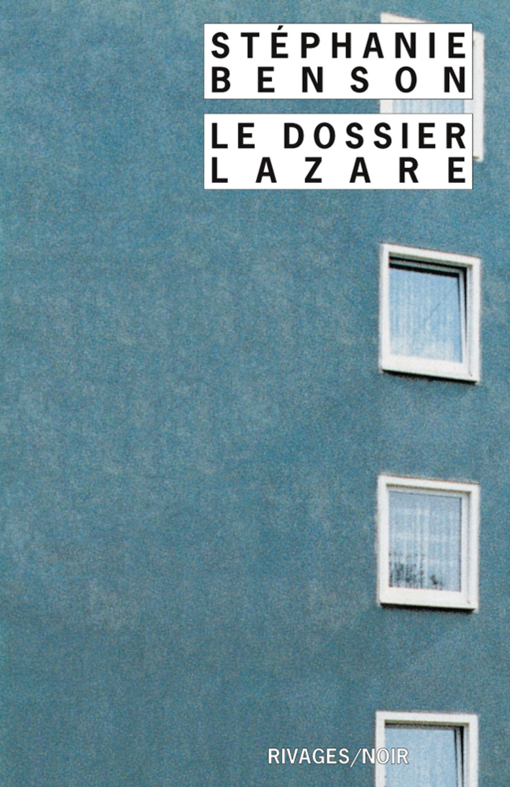 Le dossier Lazare 9782743607814