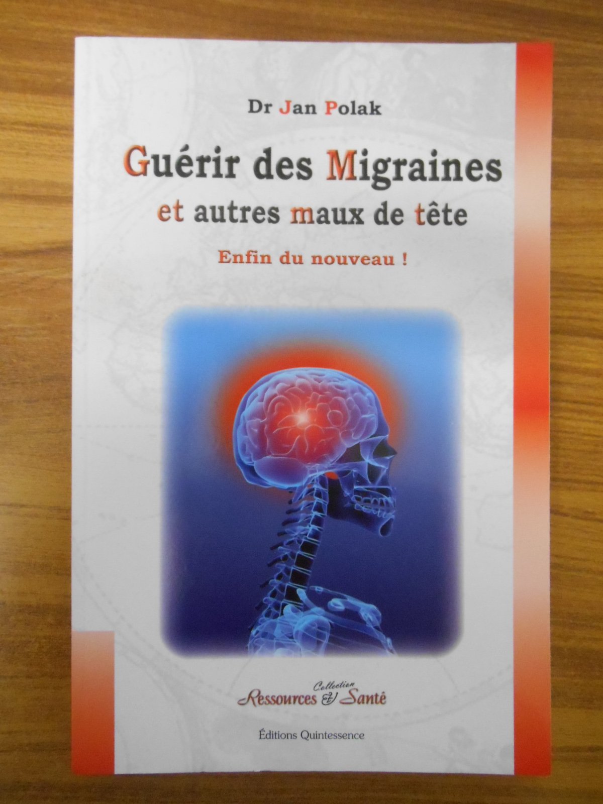 Guérir des migraines et autres maux de tête 9782358050203