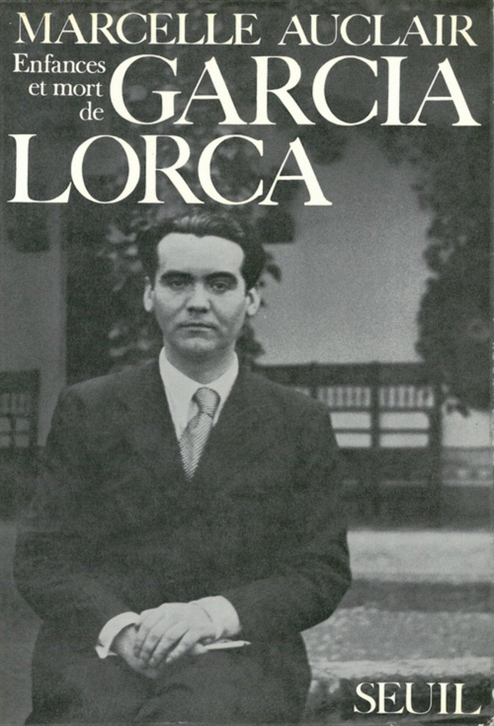 Enfances et Mort de Garcia Lorca 9782020020909