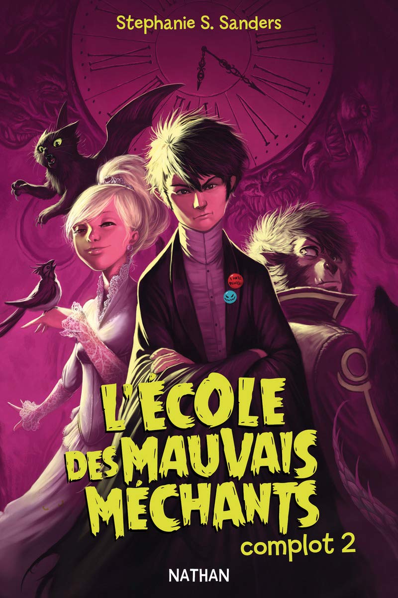 L'école des mauvais méchants: Complot 2 (2) 9782092549933