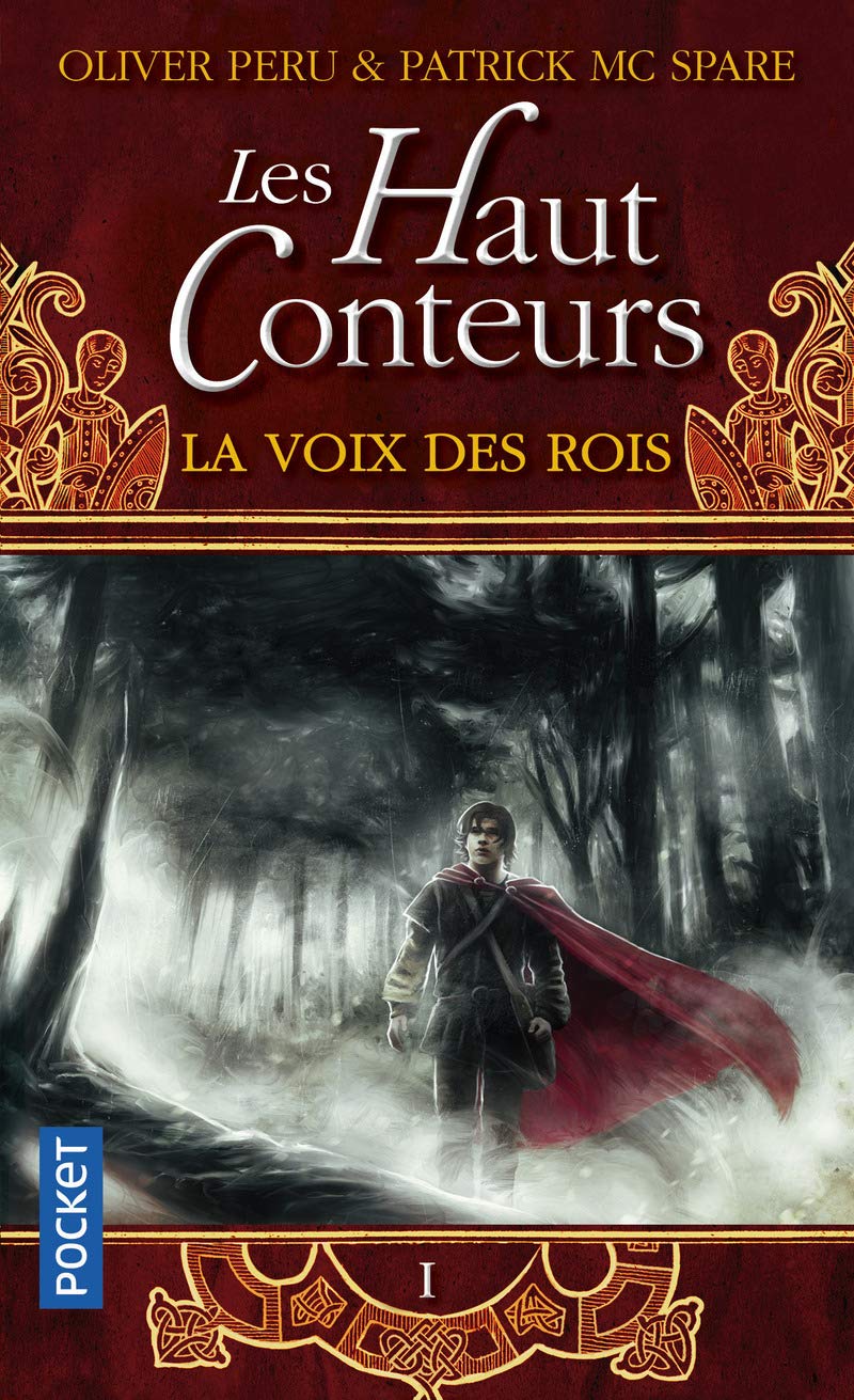 Les Haut-Conteurs, tome 1 : La Voix des Rois 9782266231077