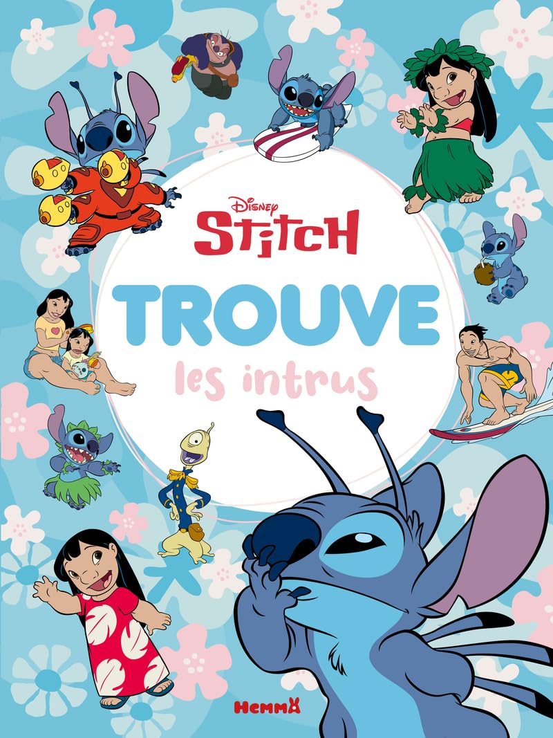Disney Stitch - Trouve - Trouve les intrus - Livre jeux - Livre jeux 5 ans - Livre intrus - Livre jeux Disney - Livre jeux Stitch 9782508061080