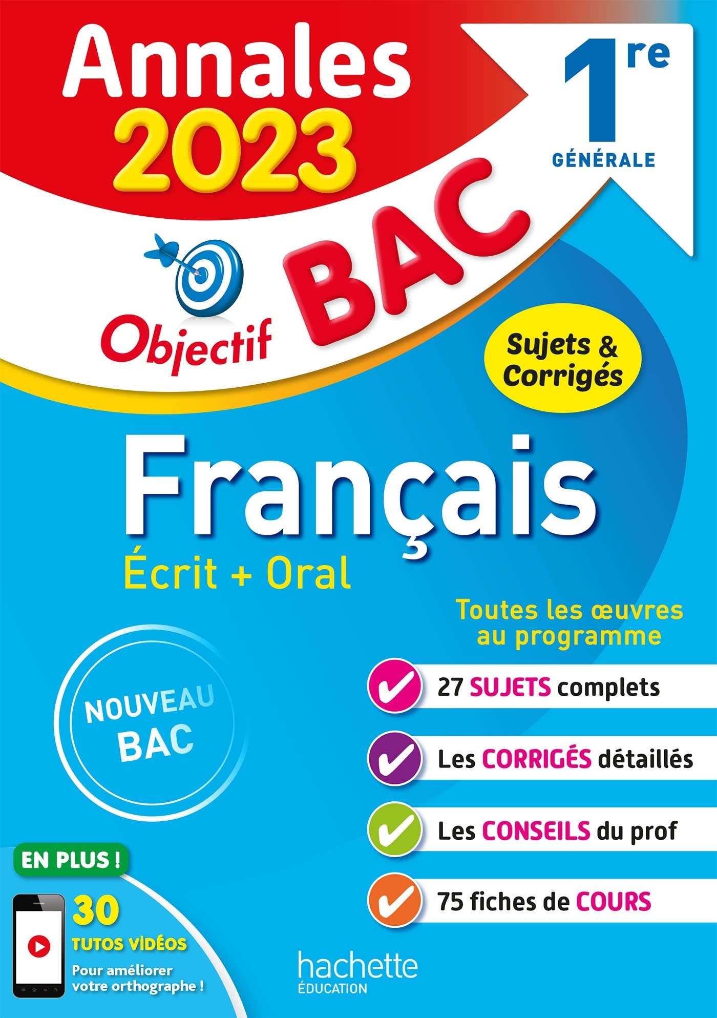 Annales Objectif BAC 2023 - Français 1res 9782017194224