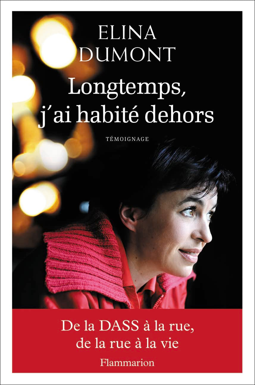 Longtemps, j'ai habité dehors 9782081285569