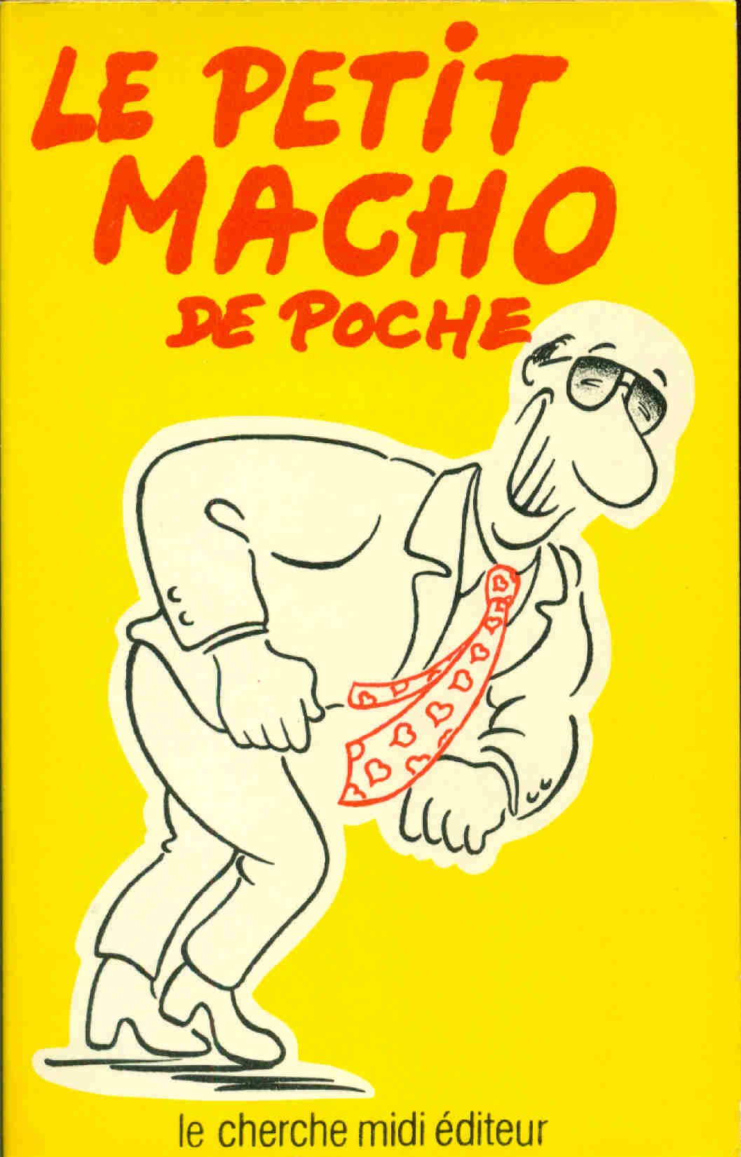 Le petit macho de poche 9782862740638