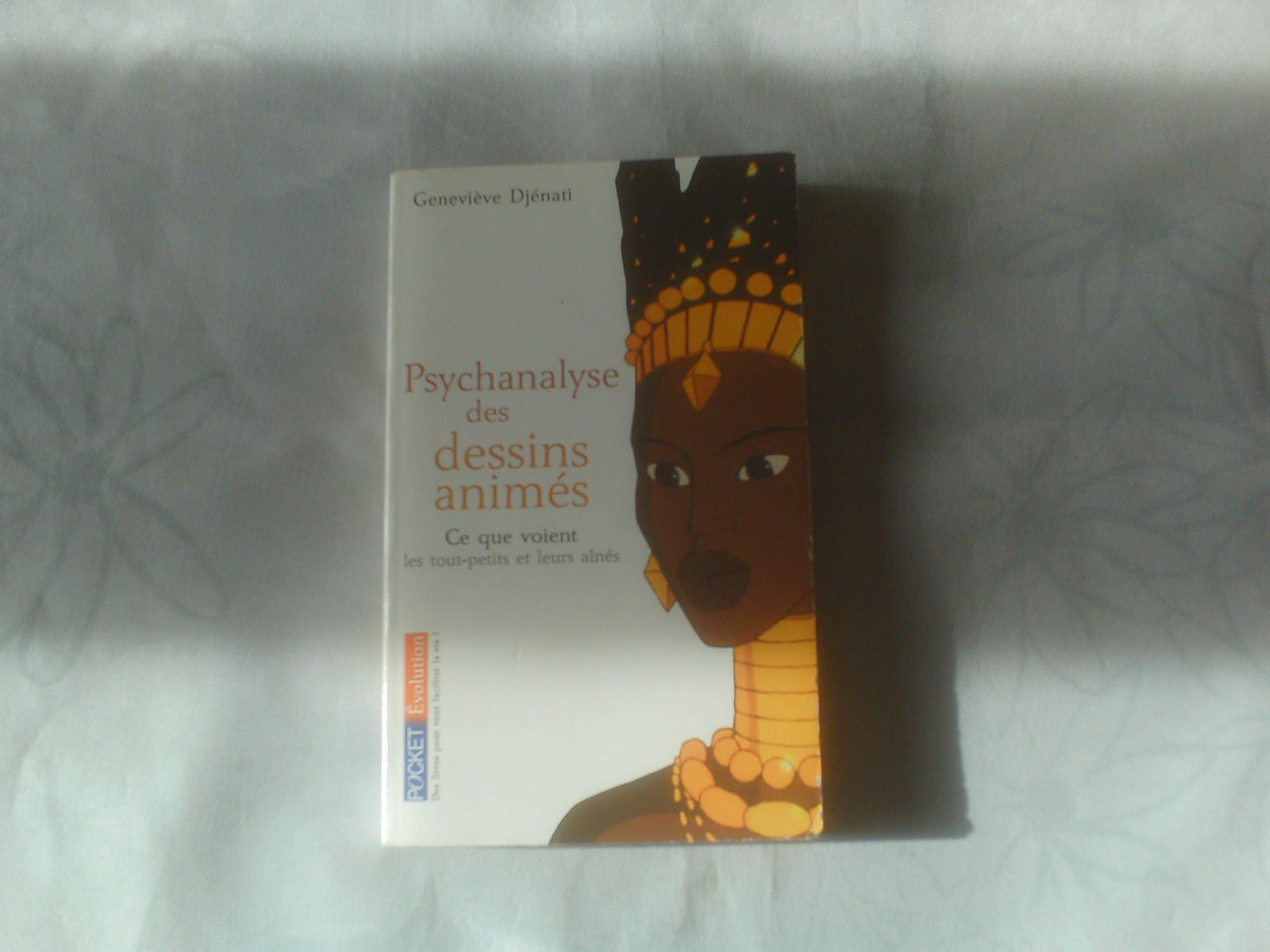 PSYCHANALYSE DESSINS ANIMES 9782266127585