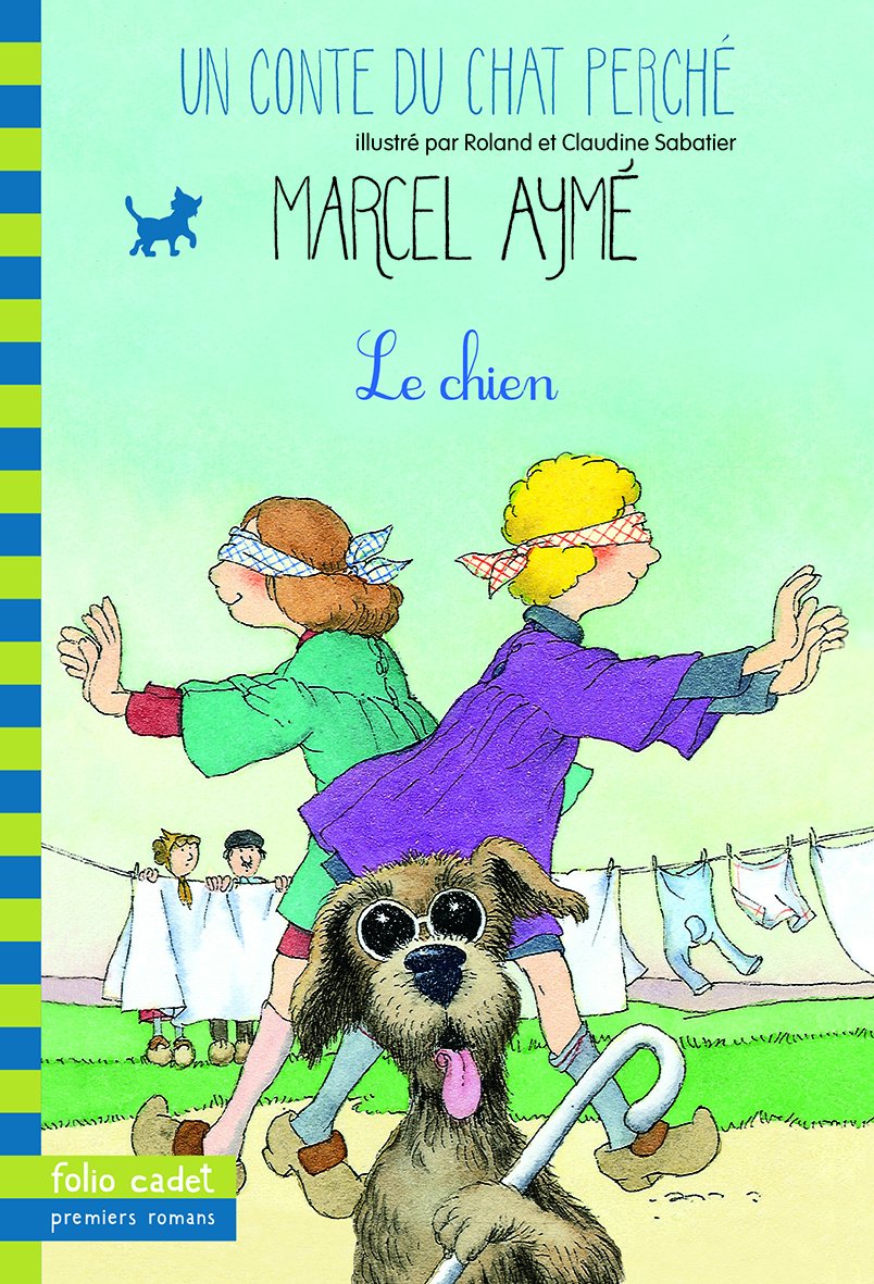 Le chien. Un conte du chat perché 9782070538928