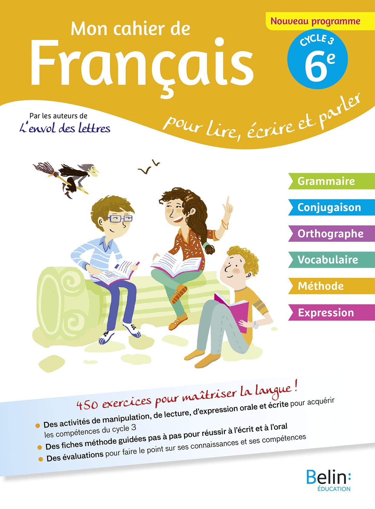 Mon cahier de Français 6e 9782410004571